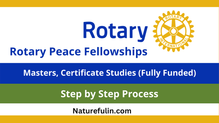 Rotary Peace Fellowships 2025-2026: Empowering Global Leaders for Peace